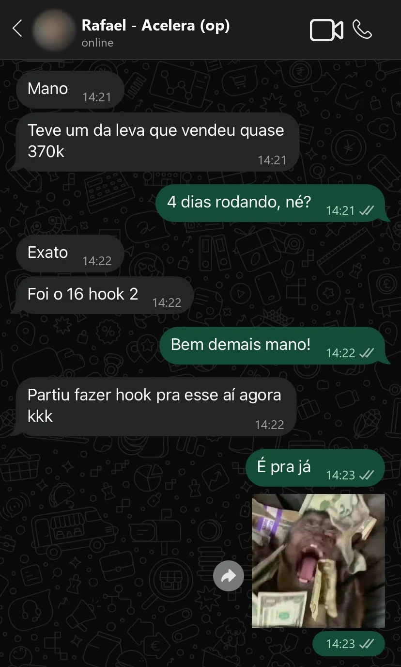 Conversa de WhatsApp com Rafael, operador. Ele conta que um criativo da leva vendeu quase 370 mil em 4 dias, o hook 2 do criativo 16, e que vão fazer hooks para ele.